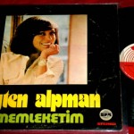 ayten-alpman-memleketim-unutsana-1973 Ayten Alpman, Memleketim / Unutsana (1973) plağı