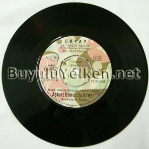 Okyay - Gelme sen rüyama / Aşksız olmaz bu dünya (Regal RZTS 5056) B yüzü