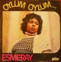 Esmeray, Oylum Oylum - Bir gün gelecek (1975) plak kapağı