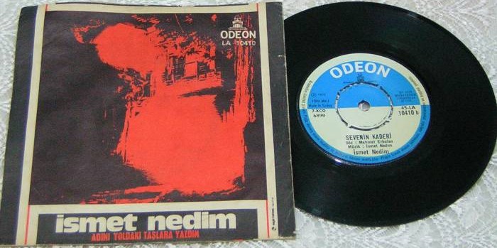 İsmet Nedim / Yaban Gülü 1 İsmet Nedim, Adını yoldaki taşlara yazdım - Sevenlerin-kaderi -plak kapağı